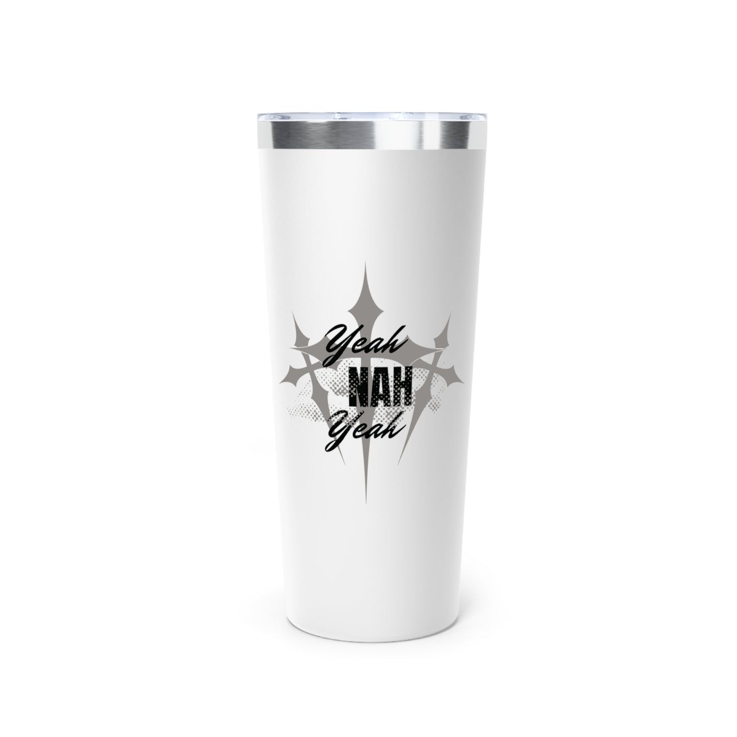 Yeah Nah Yeah, Large Stainless Steel Tumbler, 22oz - Insulated Travel Mug, Australian Slang Gift