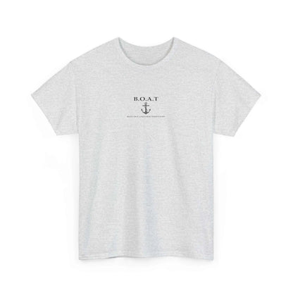 B.O.A.T T Shirt Bust Out Another Thousand T Shirt