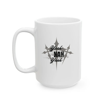 Yeah Nah Yeah Ceramic Coffee Travel Mug Australian Slang Gift Yeah Nah Yeah - 15oz - Mug