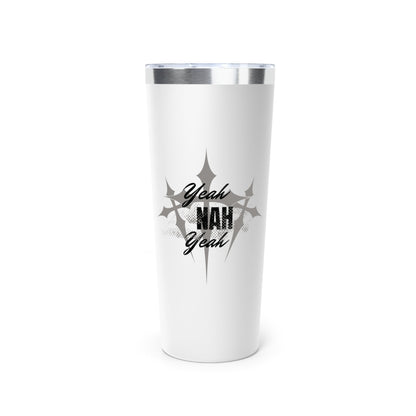 Yeah Nah Yeah Large Stainless Steel Tumbler 22oz - Insulated Travel Mug Australian Slang Gift - 22oz / White - Tumbler